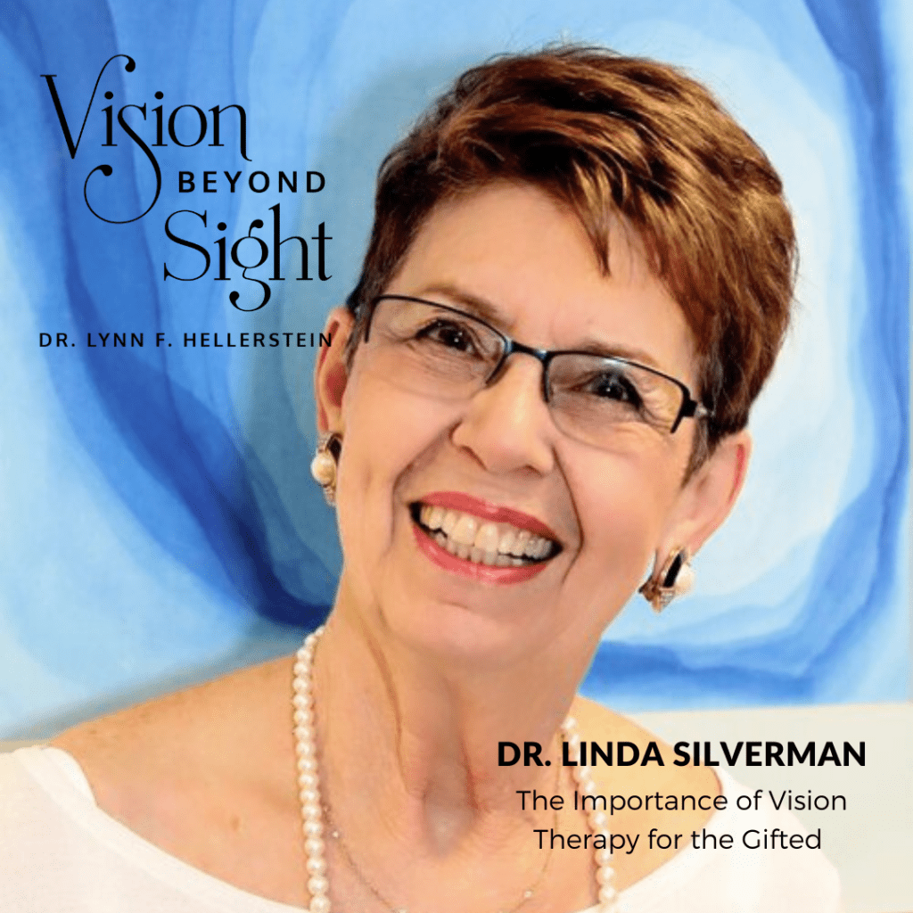 The Importance of Vision Therapy for the Gifted with Dr. Linda