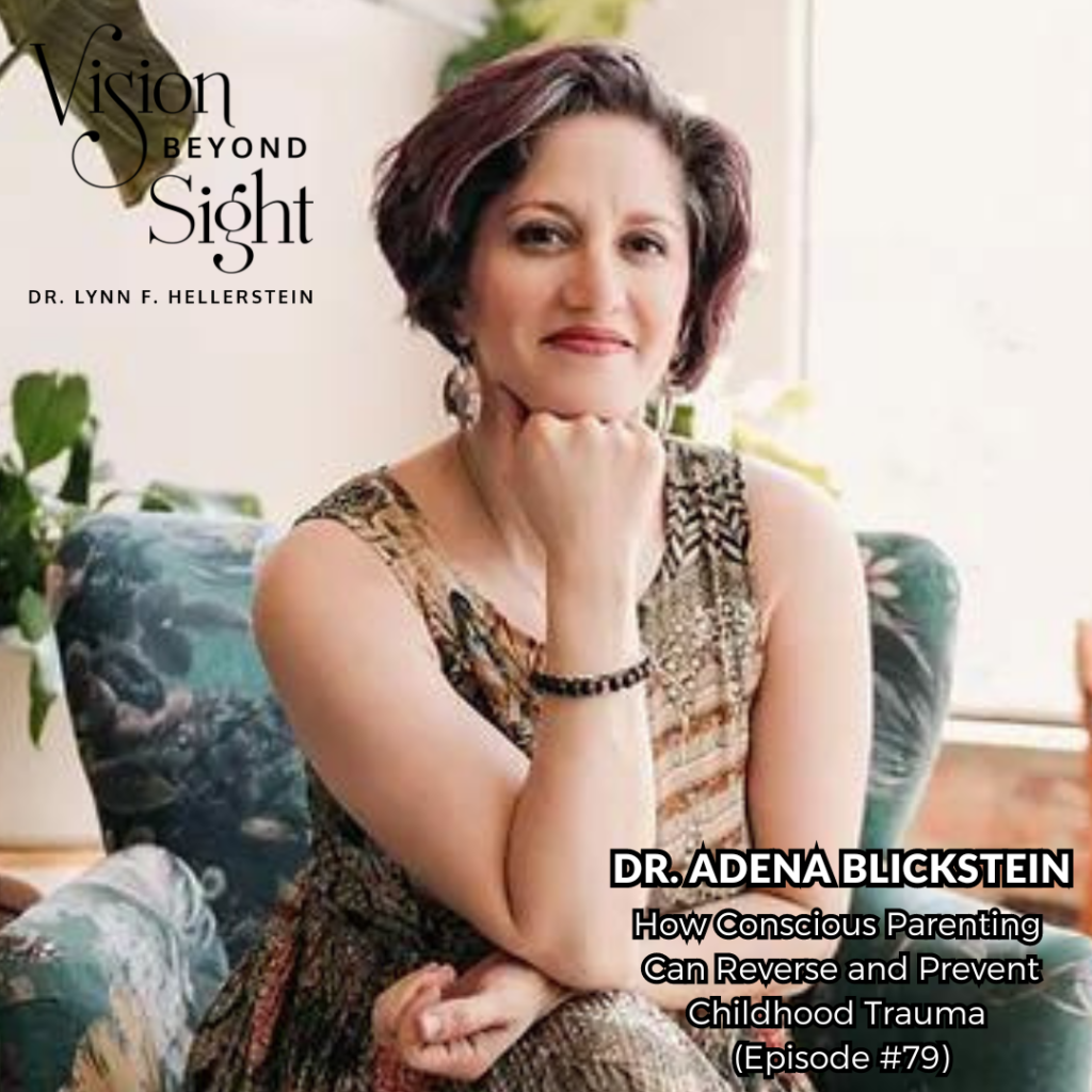 How Conscious Parenting Can Reverse and Prevent Childhood Trauma with