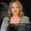 Exploring Your Potential eLearning Program: Elevate Our Students’ Work and Life Readiness with Jennifer Kushell (Episode #133) Jennifer Kushell - Vision Beyond Sight with Dr. Lynn Hellerstein